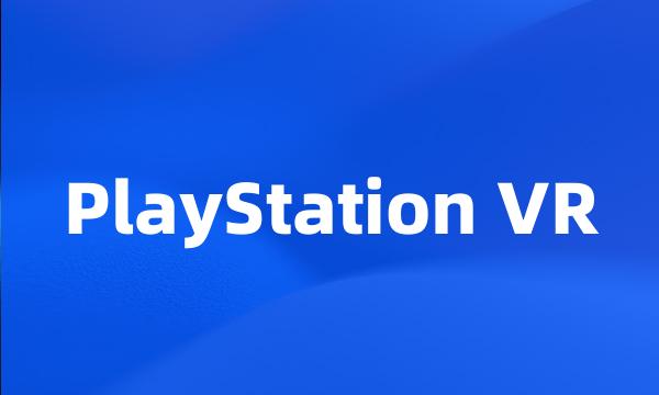 PlayStation VR