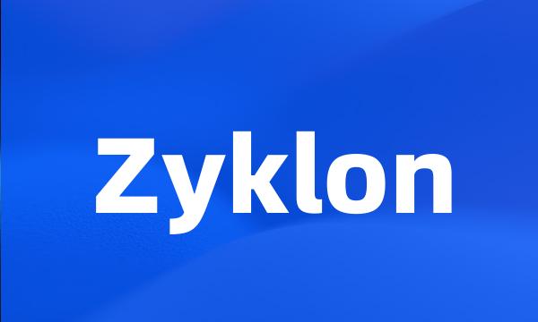 Zyklon