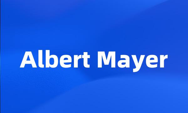 Albert Mayer