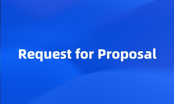 Request for Proposal