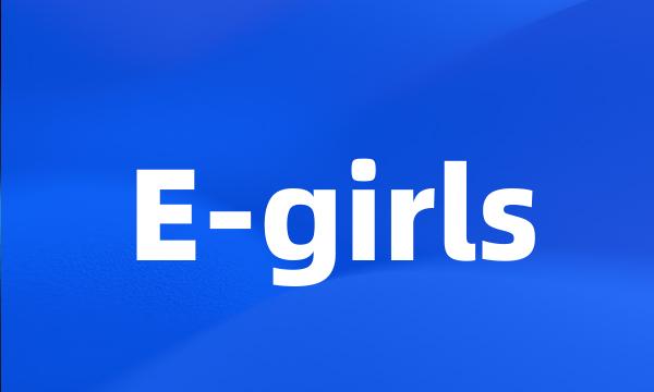 E-girls