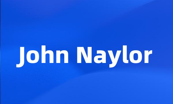 John Naylor