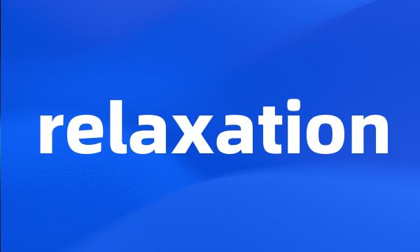 relaxation
