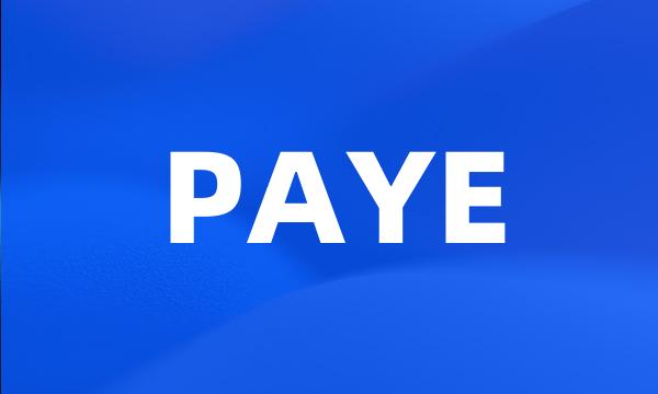 PAYE