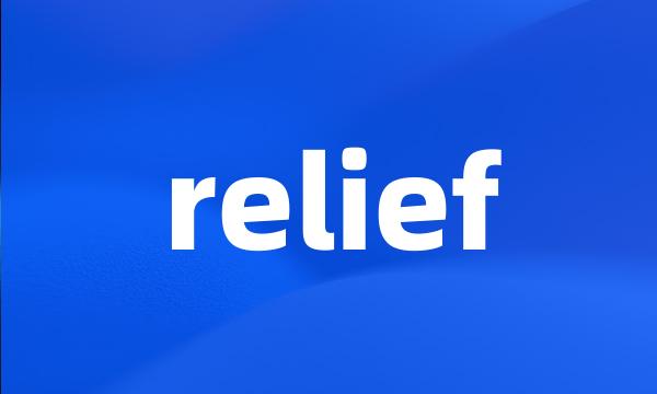 relief