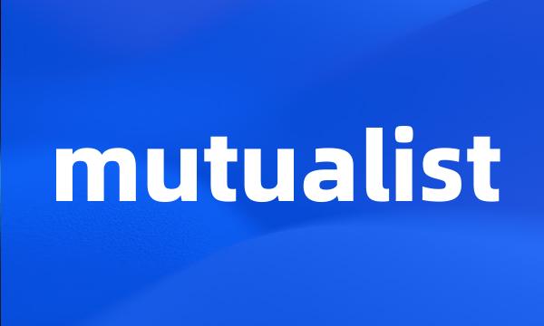 mutualist