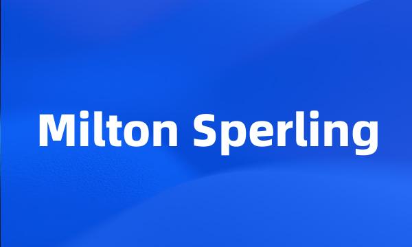 Milton Sperling