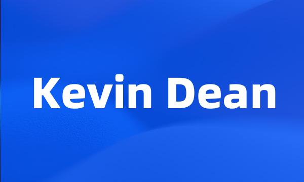 Kevin Dean