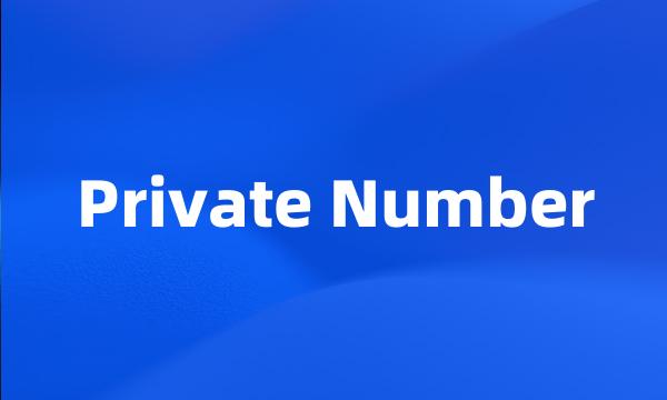 Private Number