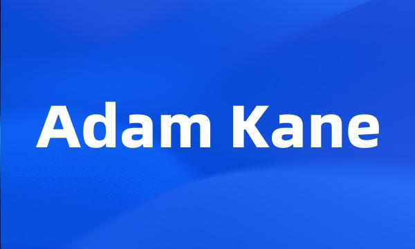 Adam Kane