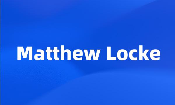 Matthew Locke