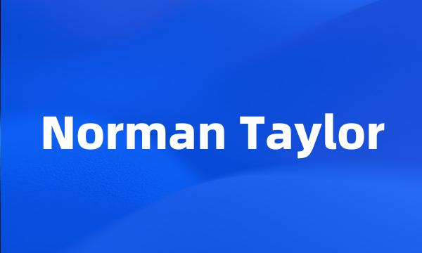 Norman Taylor