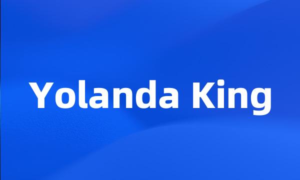 Yolanda King