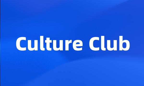 Culture Club