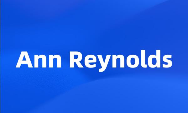 Ann Reynolds