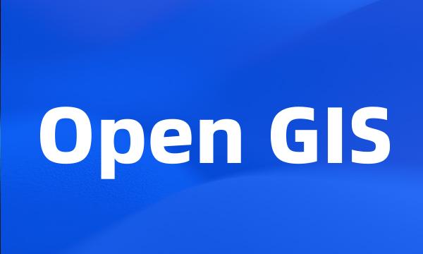 Open GIS