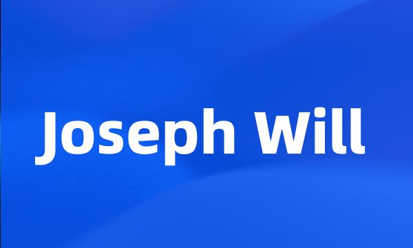 Joseph Will