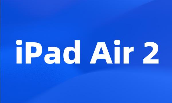 iPad Air 2