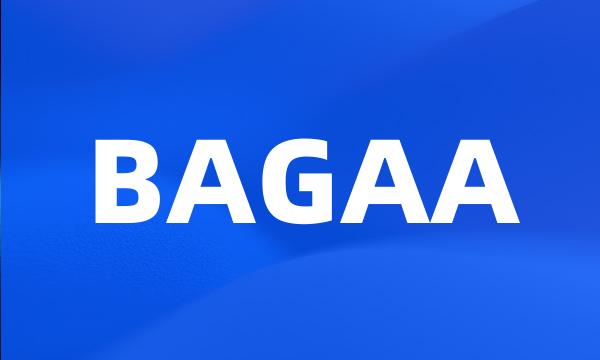 BAGAA