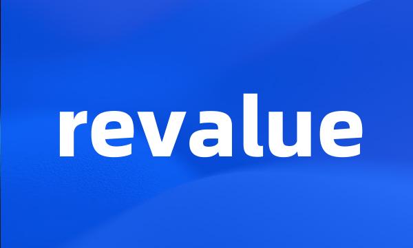 revalue