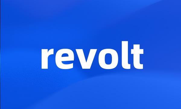 revolt