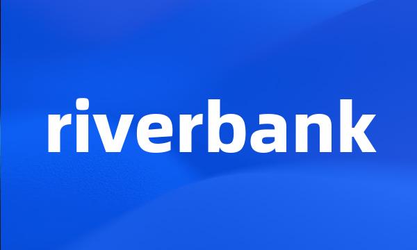 riverbank