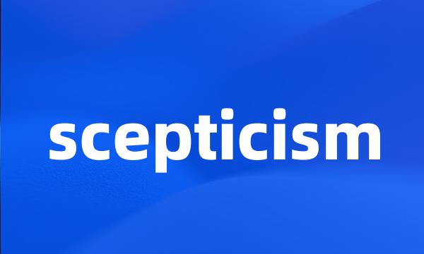 scepticism
