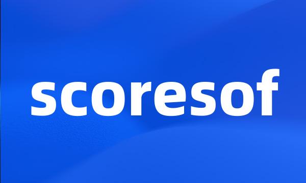 scoresof