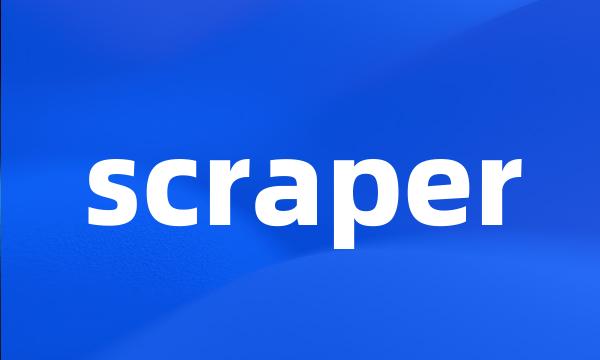 scraper