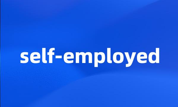 self-employed