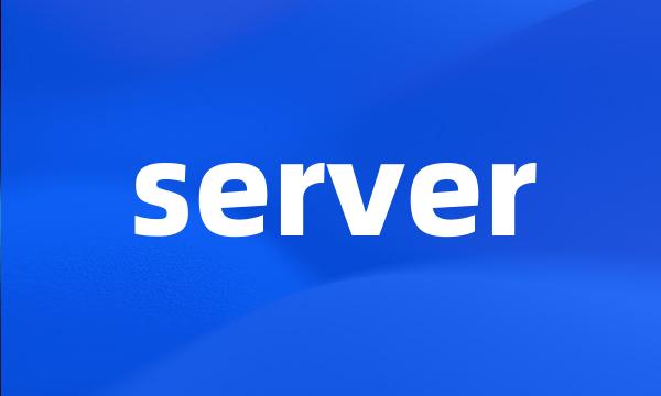 server