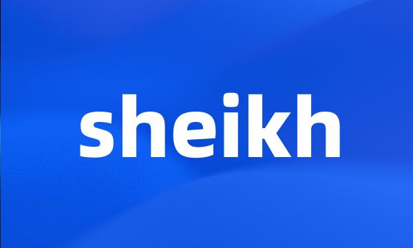sheikh