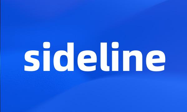 sideline