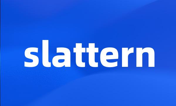 slattern