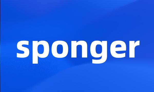 sponger